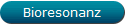 Bioresonanz